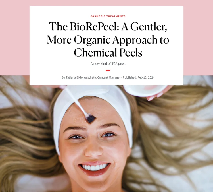 The BioRePeel: A Gentler, More Organic Approach to Chemical Peels