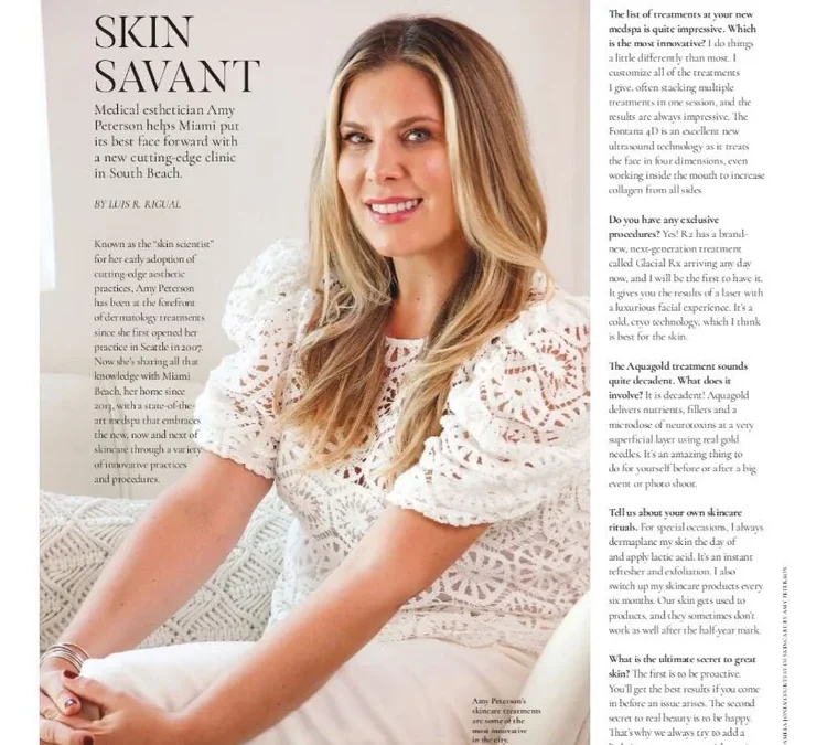 MODERN Luxury Miami Magazine: Five Questions With Skin Savant Amy Peterson
