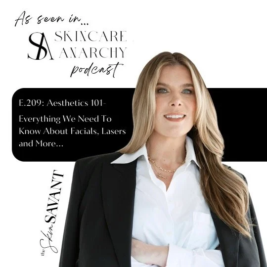 Podcast Feature: Everything We Need to Know About Facials, Lasers and More