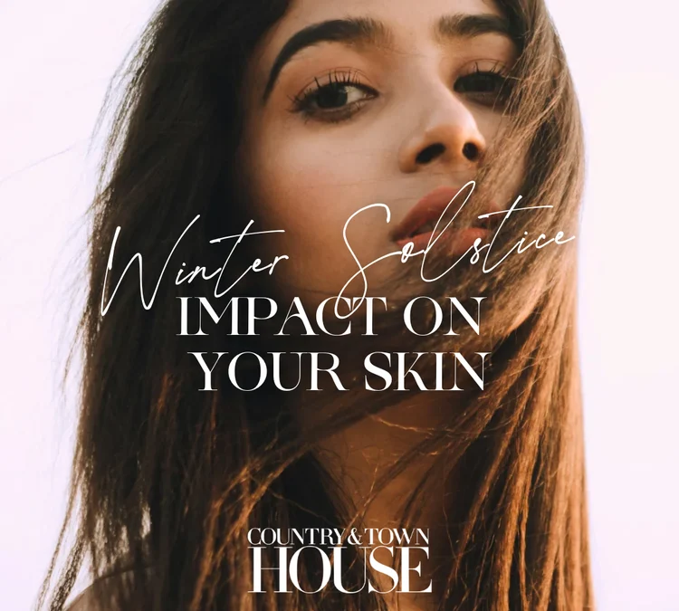 Can The Winter Solstice Really Impact Your Skin? By